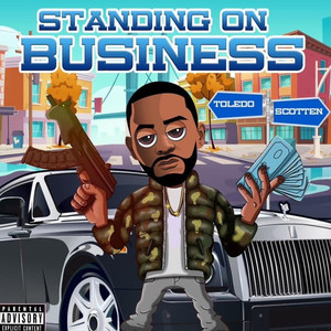 Standing on Business (Explicit)