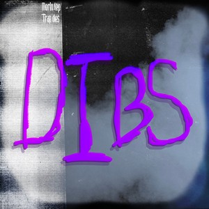 Dibs (Explicit)