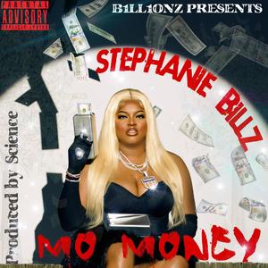 MO MONEY (feat. Prod by Science) [Explicit]