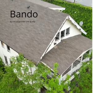 Bando (Explicit)