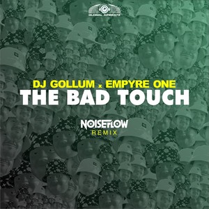 The Bad Touch (Noiseflow Remix)