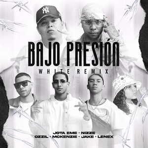 Bajo Presión (White Remix|Explicit)