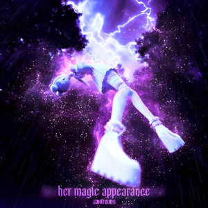 Her Magic Appearance