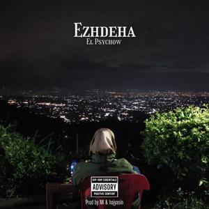 Ezhdeha (Explicit)