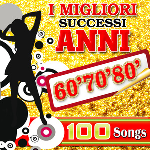 I Migliori Anni 70 Songs