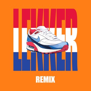 Lekker (Gabber Remix|Explicit)