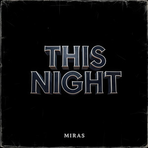 This Night (ORIGINAL REMIX)