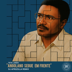 Angolano Segue em Frente (Dj Afrozilla Remix)