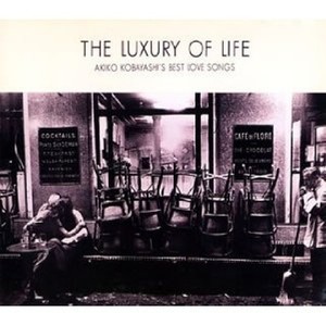 The Luxury of Life～Best Love Songs～
