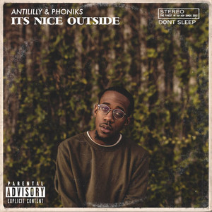 It's nice outside (Explicit)
