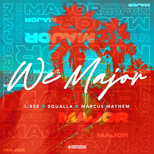 We Major (Explicit)