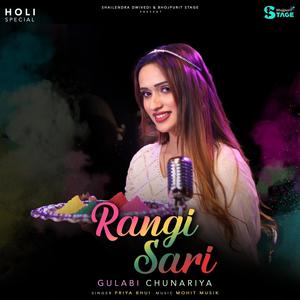 Rangi Sari Gulabi Chunariya (feat. Priya Bhui) [Holi Version]