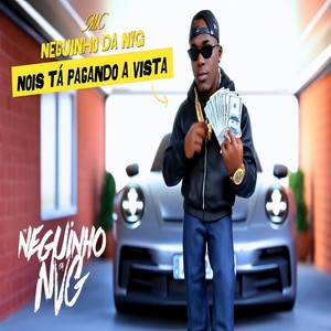 NOIS TA PAGANDO A VISTA (Explicit)