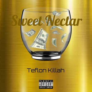 Sweet Nectar (Explicit)