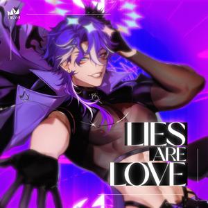 Lies Are Love (feat. Ask.A)