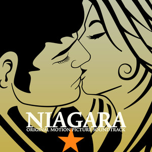 Niagara (Original Motion Picture Soundtrack)