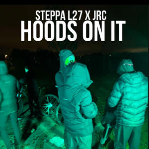 Hoods On It (feat. JRC)