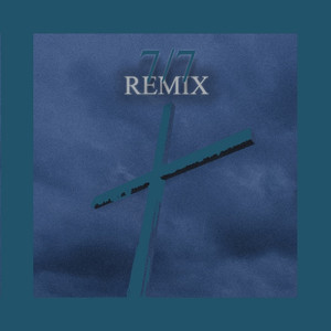7/7 (Remix|Explicit)