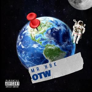 Over The World (Explicit)