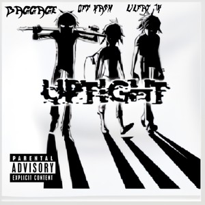 UPTIGHT (feat. Lil fat 1k & Baggage) [Explicit]