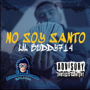 NO SOY SANTO (Special Version) [Explicit]