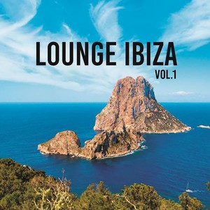 Lounge Ibiza, Vol.1