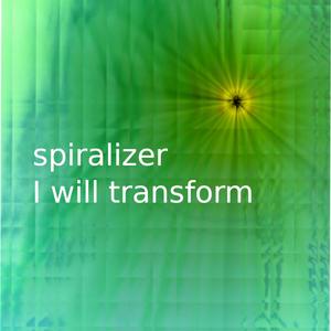 I Will Transform