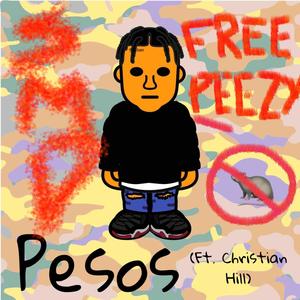 Pe$os(feat. Christian Hill) (Explicit)