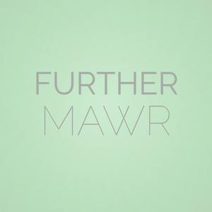 Further Mawr