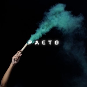 Pacto (Explicit)