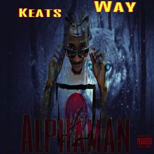 Alpha Man (Explicit)