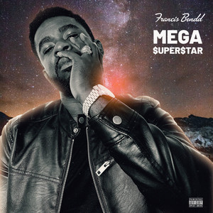 Mega Superstar (Explicit)