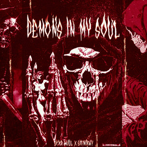 DEMONS IN MY SOUL (Sped Up|Explicit)