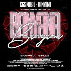 Banyana (feat. Tshepo2short & Biggey Low) [Explicit]