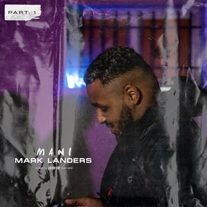 Mark Land1rs (Explicit)