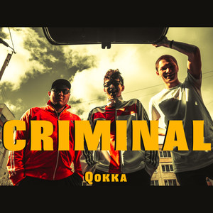 Criminal (Explicit)