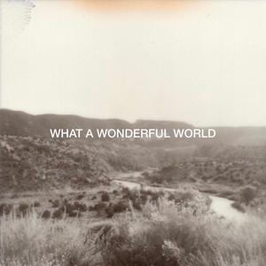 What A Wonderful World (feat. Mount Oso)