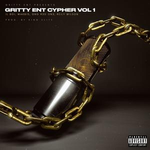 Gritty Ent Cypher, Vol. 1 (feat. Wak815, Reily Wilson & Gng R3d On3) (Explicit)