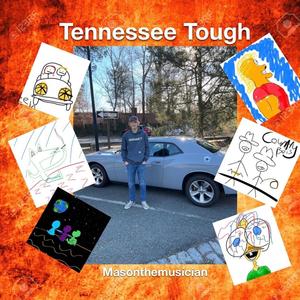 Tennessee Tough (Explicit)