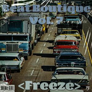 Beat Boutique Vol. 7 "Freeze"