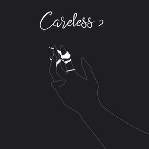 Careless 2 (Radio Edit)