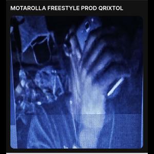 motarolla freestyle (Explicit)