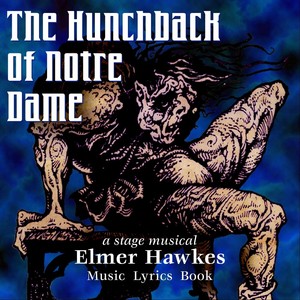 The Hunchback of Notre Dame: A Stage Musical