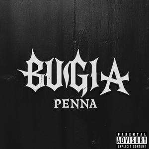 Bugia (Explicit)