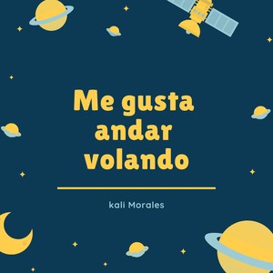 Me Gusta Andar Volando