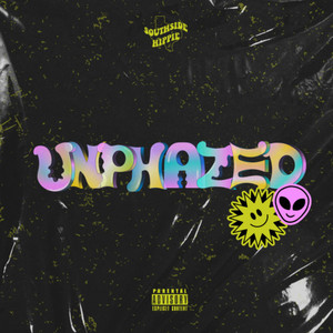 Unphazed (Explicit)