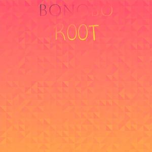 Bonobo Root