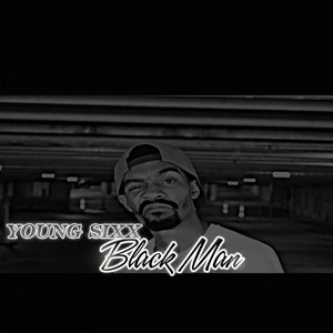 Black Man (Explicit)