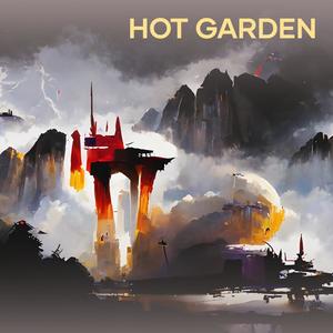 Hot Garden