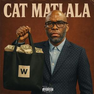 CAT MATLALA (Explicit)